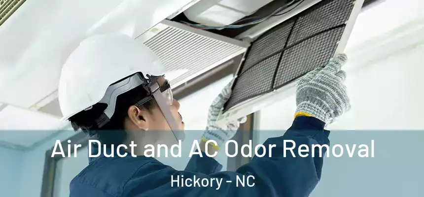  Air Duct and AC Odor Removal Hickory - NC